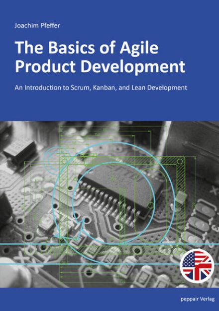 Bild von The Basics of Agile Product Development von Joachim Pfeffer