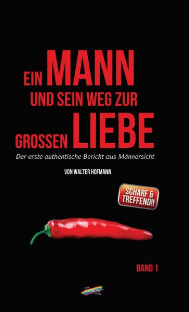 Bild von Ein Mann und sein Weg zur großen Liebe (eBook)