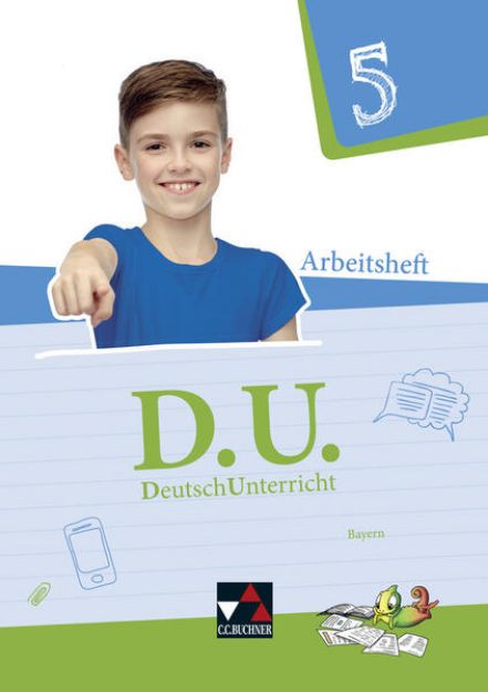 Bild von D.U. DeutschUnterricht 5. Arbeitsheft Bayern von Aurelia Dörfel