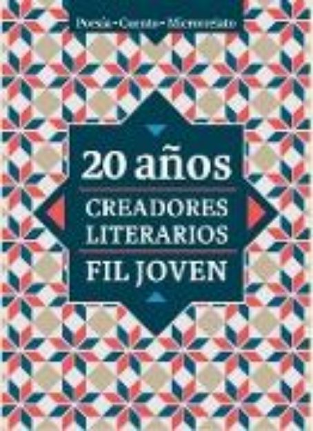 Bild von 20 años. Creadores Literarios FIL Joven (eBook)