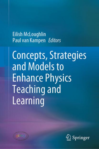 Bild von Concepts, Strategies and Models to Enhance Physics Teaching and Learning (eBook)