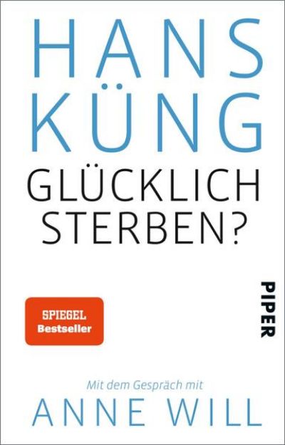 Bild von Glücklich sterben? von Hans Küng