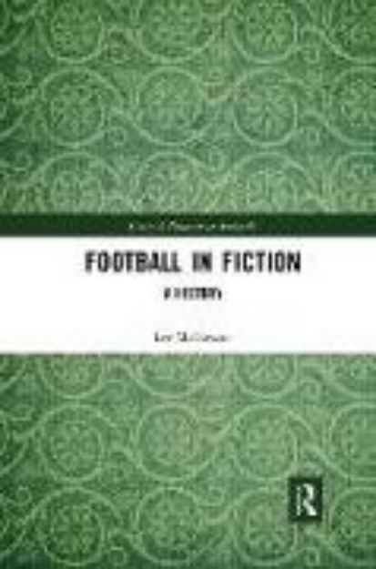 Bild von Football in Fiction von Lee McGowan