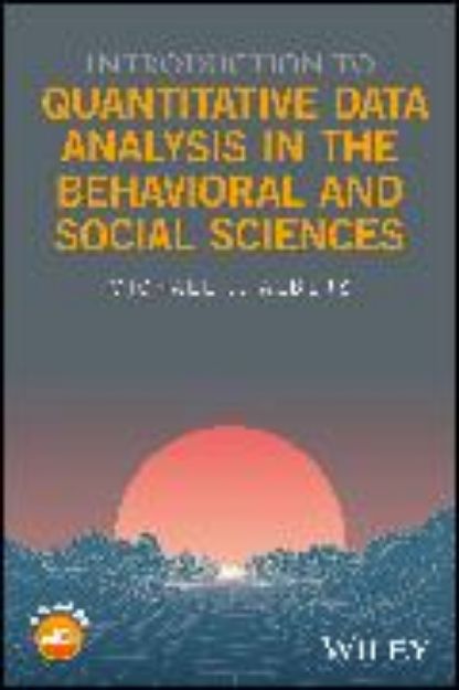 Bild zu Introduction to Quantitative Data Analysis in the Behavioral and Social Sciences von Albers Michael J.