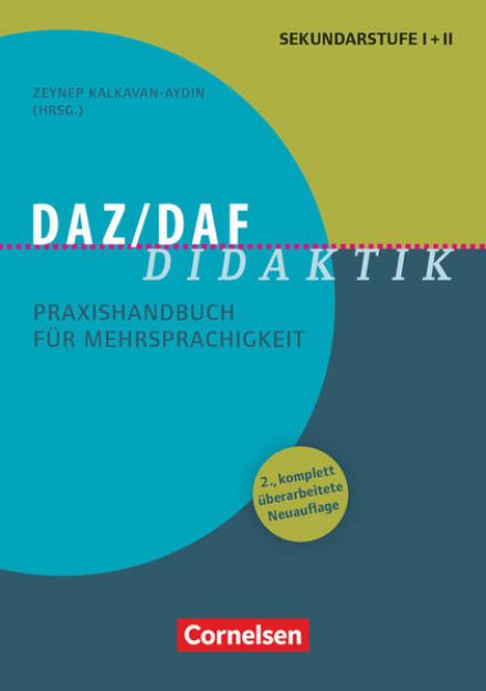 Bild von Fachdidaktik, DaZ/DaF Didaktik (2., komplett überarbeitete Auflage), Praxishandbuch für Mehrsprachigkeit, Buch mit Materialien über Webcode von Ingelore Oomen-Welke