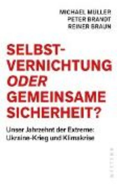 Bild von Selbstvernichtung oder Gemeinsame Sicherheit (eBook)