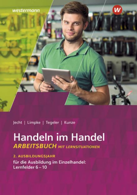 Bild von Handeln im Handel. 2. Ausbildungsjahr im Einzelhandel. Arbeitsbuch von Peter Limpke