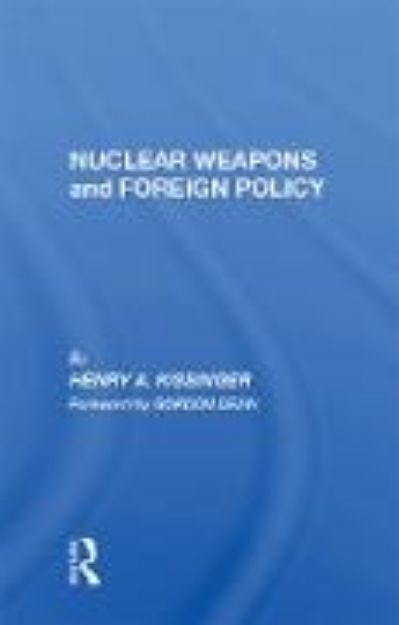 Bild von Nuclear Weapons And Foreign Policy (eBook)