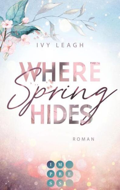 Bild von Where Spring Hides (Festival-Serie 3) (eBook)