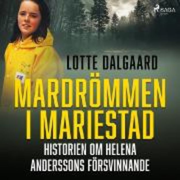 Bild von Mardrömmen i Mariestad - Historien om Helena Anderssons försvinnande (Audio Download)