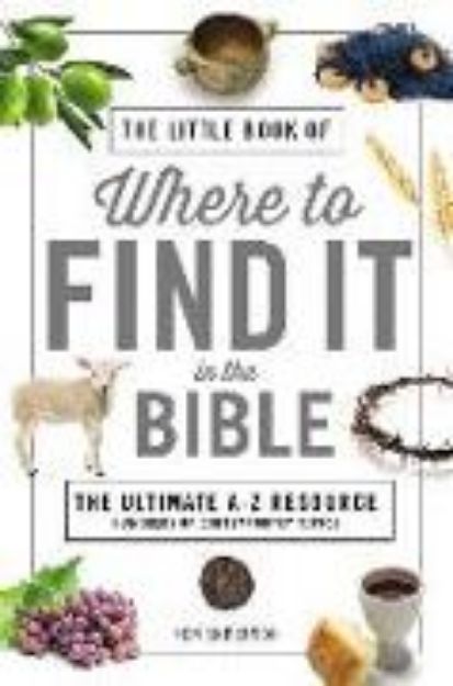 Bild von The Little Book of Where to Find It in the Bible von Ken Anderson