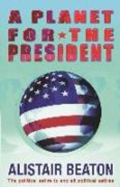 Bild von A Planet for the President (eBook)