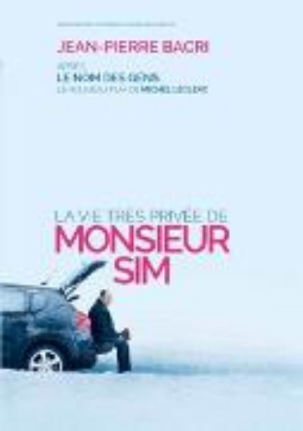 Bild von La vie trés privée de Monsieur Sim (F) von Michel Leclerc (Reg.)