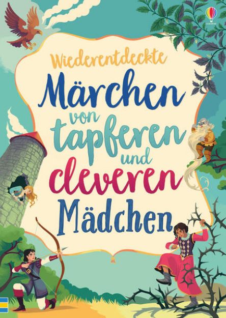 Bild von Märchen von tapferen und cleveren Mädchen von Rosie Dickins